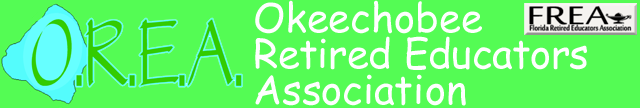 Okeechobee Retired Educators Association :: Member Association of the Florida Retired Educators Association